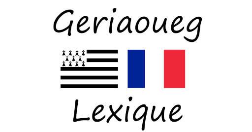 Lexique - Parce que les expressions bretonnes et celles de notre ile ne sont pas toujours faciles à comprendre...